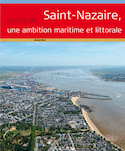 Saint-Nazaire, une ambition maritime et littorale